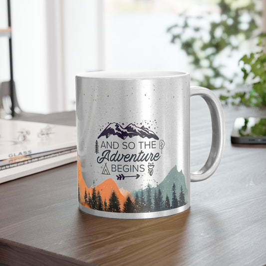 And So The Adventure Begins - Metallic Mug (Silver\Gold)