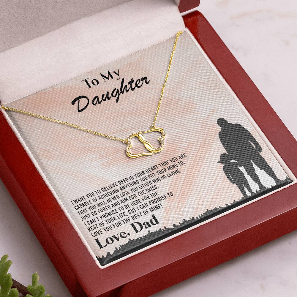 Daughter, I want You To Believe Deep In Your Heart ❤️