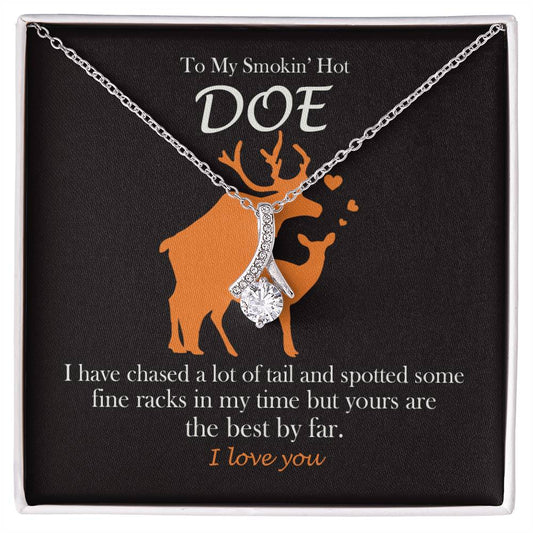 To Your Smokin Hot Doe 😍