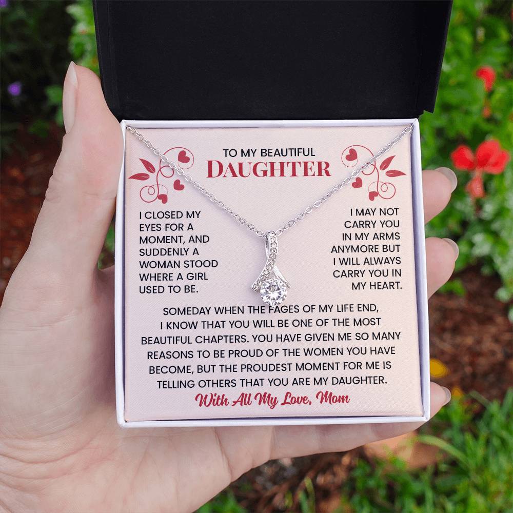I May Not Carry You In My Arms Anymore - Mom to Daughter