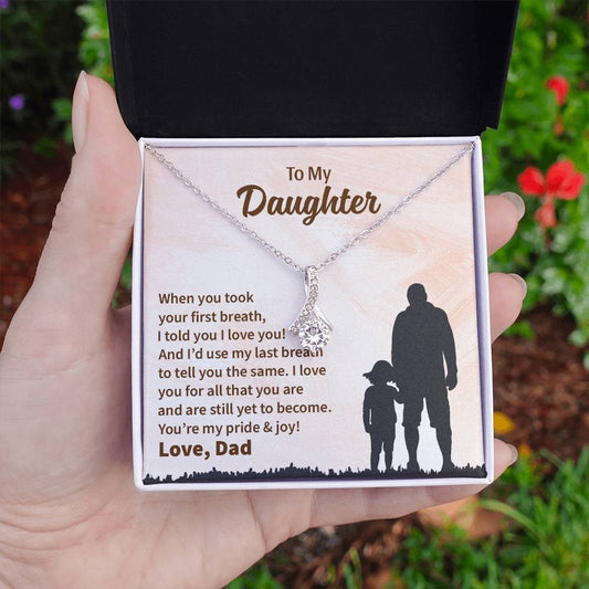 When you took your first breath - To Daughter