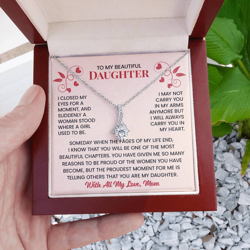 I May Not Carry You In My Arms Anymore - Mom to Daughter