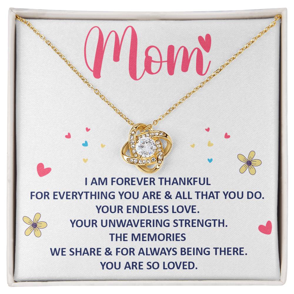 I am forever thankful - To Mom ❤️