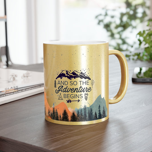 And So The Adventure Begins - Metallic Mug (Silver\Gold)