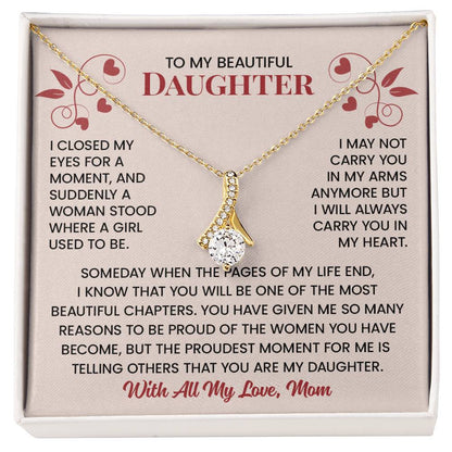 I May Not Carry You In My Arms Anymore - Mom to Daughter